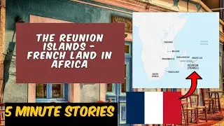 The R&eacute;union Island - The French land in Africa - 5 Minutes Story