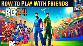 How To Play With Friends Real Cricket 24 | Real cricket 24 Game Friends ke sath kaise khele