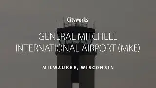 Cityworks: General Mitchell International Airport (MKE)