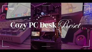 Satisfying Cozy PC Desk Reset 2025 | Aesthetic Setup Transformation ୨୧