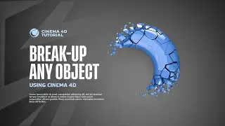 How to Break - Up Any Object in cinema 4d using Voronoi Fracture. Cinema 4D Tutorial.