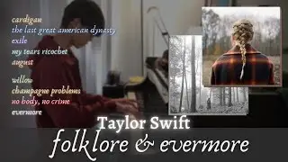 Best of Taylor Swift's folklore + evermore | Piano Compilation by Jin Kay Teo