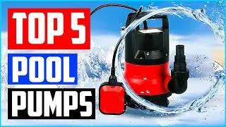 Best Pool Cover Pumps in 2024