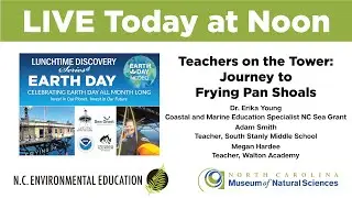 Teachers on the Tower: Journey to Frying Pan Shoals