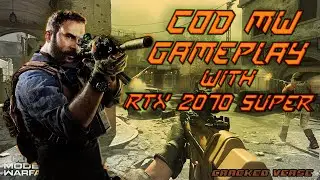 Call Of Duty Modern Warfare 2019 Ultra Settings Gameplay with RTX 2070 SUPER || Cracked VERSE