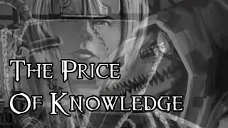 The Price Of Knowledge - (E02)