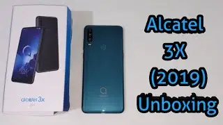 Alcatel 3x (2019) Unboxing & First Look!!!