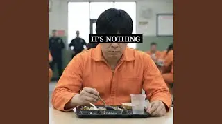 IT'S NOTHING
