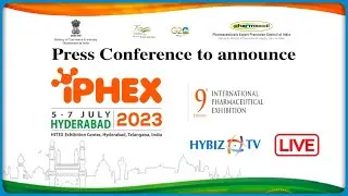 International Pharmaceutical Exhibition 9th Edition Press Meet | IPHEX 2023 | Hybiz Live