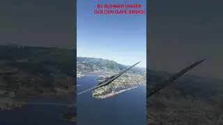 Flying A B2 Bomber Under The Golden Gate Bridge #b2bomber #goldengatebridge #aviation #msfs2024