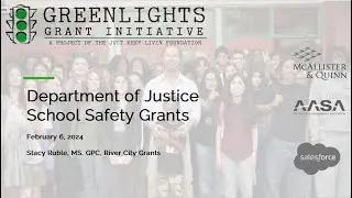 Department of Justice School Safety Grants Webinar