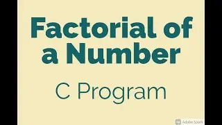 C Program to Find Factorial of a Number | Program Clips