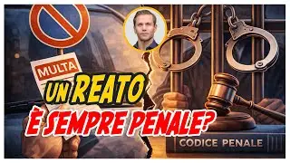 REATO: &egrave; sempre PENALE? | Avv. Angelo Greco