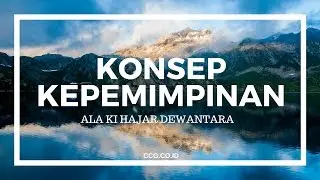 Konsep Kepemimpinan menurut Ki Hajar Dewantara oleh Martinus Tukiran