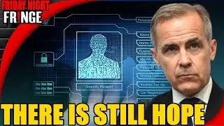 🔴 Is CANADA REJECTING DIGITAL ID? - Friday Night Fringe