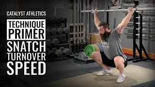 Snatch Turnover Speed | Weightlifting Technique Primer