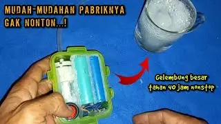 Cara Sederhana Merakit Aerator Charger Gelembung Besar Tahan 40 jam