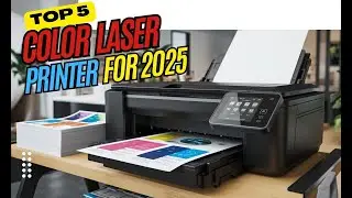 5 Best Color Laser Printer 2025 | Top 5 Best Color Laser Printer   Reviews