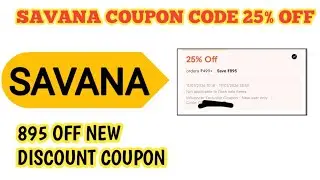 savana coupon code 25% off || savana coupon code 2026 || savana discount code 2026