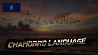 Tano' Yodel Ha'ani｜World Yodel Day｜Chamorro Language｜Finu' Chamoru