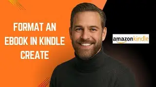Как отформатировать электронную книгу в Kindle Create на KDP &ndash; Учебное пособие по KDP для начинающих