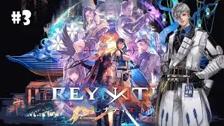 Reynatis - Let's Play #3: Looking Beyond the Fog
