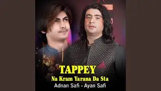 Na Kram Yarana Da Sta - Tappey