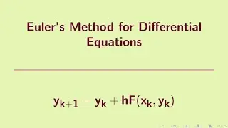Differential Equations | Euler's Method