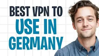 Best VPN to Use in Germany 2026 (Stay Private Online in Germany Using VPN) ✅