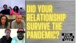 Marriage, Kids, Pandemic | For Evans Sake  S2 E1