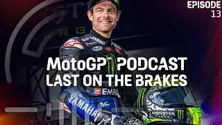 Cal Crutchlow: taking a leap of faith & only listening to those that matter | Last On The Brakes