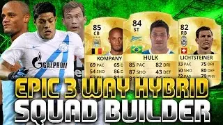Epic 3 Way Hybrid Squad Builder! - Fifa 16 Ultimate Team!