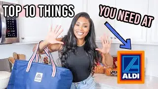 TOP 10 THINGS YOU NEED TO BUY FROM ALDI // LoveLexyNicole