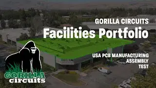 Gorilla Circuits Facilities Portfolio