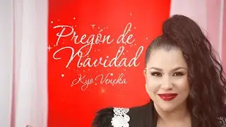 Preg&oacute;n de Navidad- Kyo Veneka (Lyric Video)| Navidad en Verano