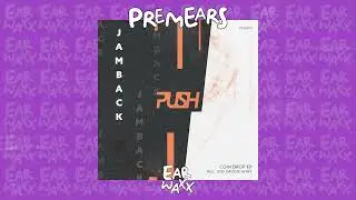 PremEar: Jamback - Coin Drop [PUSH014]