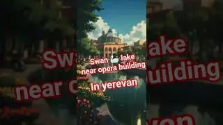 Discover Yerevan&rsquo;s Hidden Gem: The Swan Lake by Opera House 🇦🇲✨ #YashamTrips