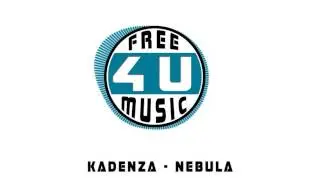 Kadenza - Nebula [HQ] [Free]