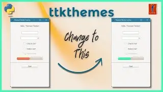 How to Customize a TTKTheme - Python Tkinter