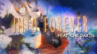 Into Forever feat. Che Paxin