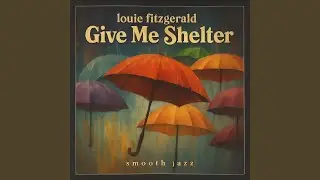 Give Me Shelter