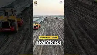 New Metro City Lahore | 22/10/2025 Development Updates