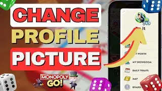 How To Change Profile Picture On Monopoly Go