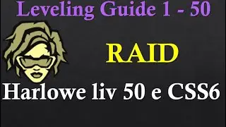 BL4 LEVELING GUIDES - HARLOWE livello 50, RAID platinare a CCS1 e passaggio a CCS6