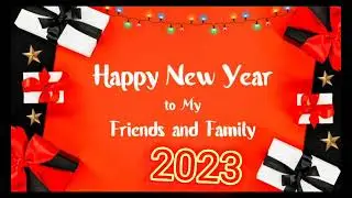 Happy New Year 2023 || Happy New Year Wishes 2023 | Happy New Year Status