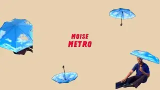 Moise - Metro (Lyric Video)