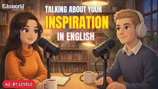 How to Talk Your INSPIRATION in English | Speak like a native | Easy English conversation practice
