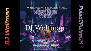 Moonlight Vibes (Dance Trance) by DJ Wolfman (4K) , (#DJWolfmanUK).