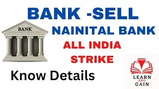 Stop Bank sell Nainital Bank Strike