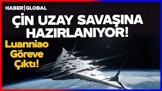 &Ccedil;in Uzay Savaşına Hazırlanıyor! Luanniao'yu Atmosfer Sınırına G&ouml;nderdi!